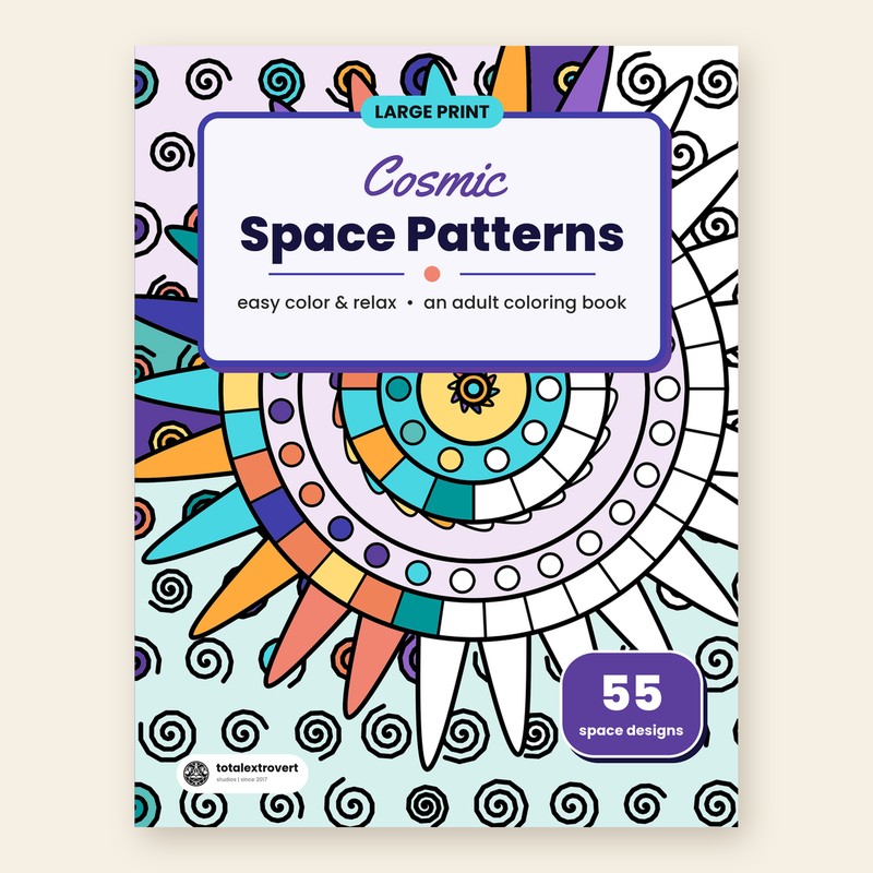 Cosmic Space Patterns large print adult coloring book cover