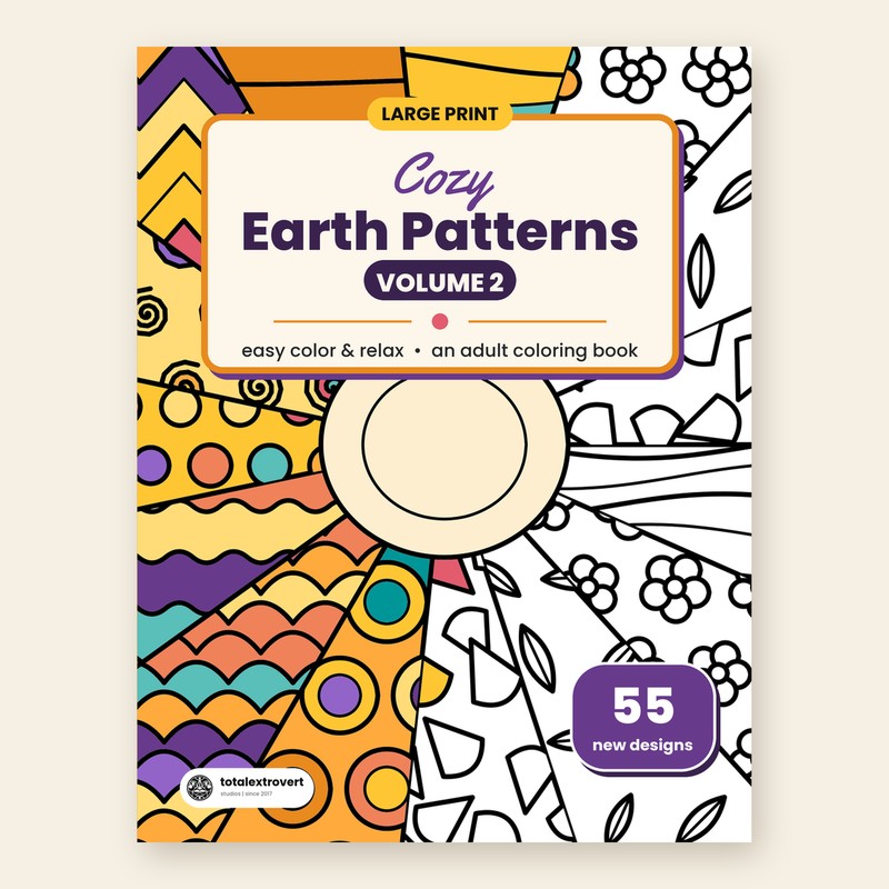 Cozy Earth Patterns Volume 2 large print adult coloring book cover