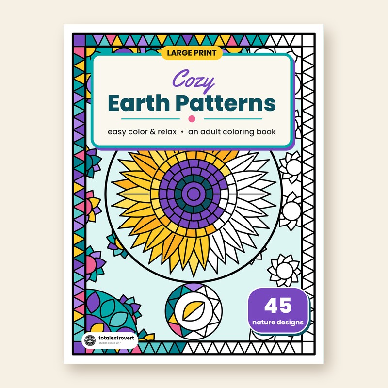 Cozy Earth Patterns large print coloring book cover